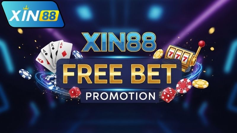 Cách nhận thưởng cược miễn phí tại Xin88